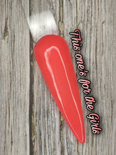 Load image into Gallery viewer, This One&#39;s for the Girls
