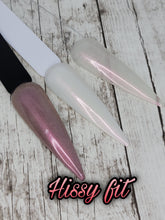 Load image into Gallery viewer, Hissy Fit
